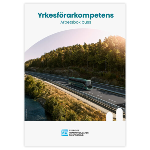 Yrkesförarkompetens Arbetsbok Buss