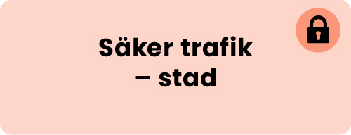 säker trafik - stad